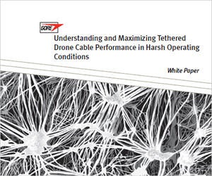 White Paper On Gore’s Tethered Drone Cables